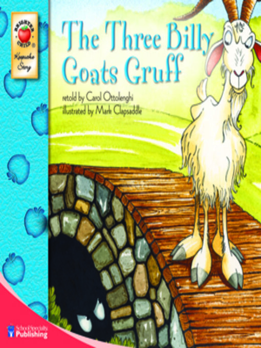 Title details for The Three Billy Goats Gruff by Carol Ottolenghi - Available